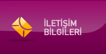 İLETİŞİM BİLGİLERİMİZ